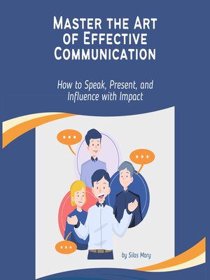 cover image of Master the Art of Effective Communication